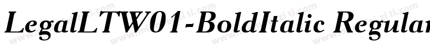 LegalLTW01-BoldItalic Regular字体转换